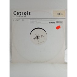 Cetroit – Mind Yourself (12")