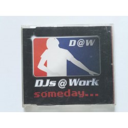 DJs @ Work – Someday... (CDM)