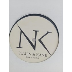 Nalin & Kane – Talkin' About (12")