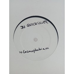 DJ Quicksilver – Cosmophobia (12", white)