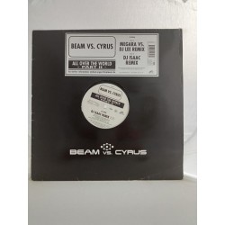 Beam Vs. Cyrus – All Over The World (Part II) (12")