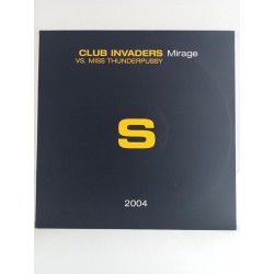 Club Invaders vs. Miss Thunderpussy – Mirage (12")
