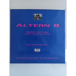Altern 8 – Frequency / Give It To Baby (12")