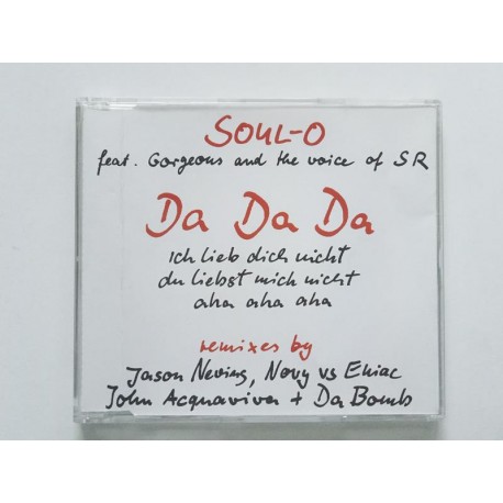 Soul-O Feat. Gorgeous And The Voice Of SR – Da Da Da (CDM)