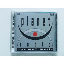 Planet Radio - Maximum Music Vol. 2 (2x CD)