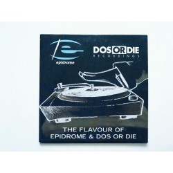 The Flavour Of Epidrome & Dos Or Die (CD)