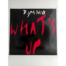 D.J. Miko – What's Up (12")