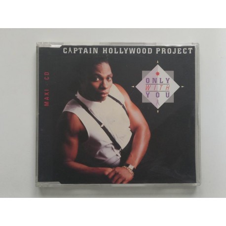 Captain Hollywood Project – Only With You (CDM)