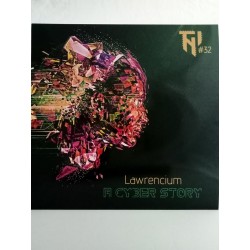 Lawrencium – A Cyber Story (12" Transparent)