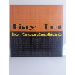 Tiny Tot – La Bambolina (12")