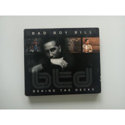 Bad Boy Bill – Behind The Decks (CD + DVD)