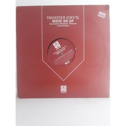 Trickster (CMV's) – Move On Up - (Lisa Marie Experience / Footlclub / Z Factor Mixes) (12")
