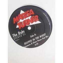 Marisa Turner – Deeper In The Night (The Dubs) (12")