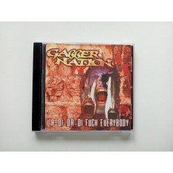 Gabber Nation - La-Di-Da-Di Fuck Everybody (2x CD)