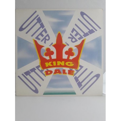 King Dale – Utter ! (12")