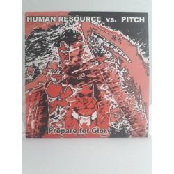Human Resource vs. Pitch – Prepare For Glory (12")