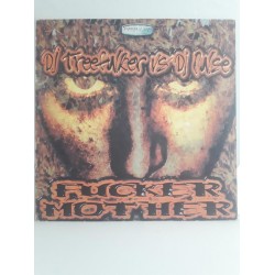 DJ Treefulker vs. DJ Pulse – Fucker Mother (12")