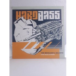 The Beholder & Balistic – Hard Bass Extreme (12")