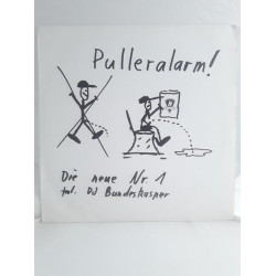 Die Neue Nr.1 Feat. DJ Bundeskasper – Pulleralarm! (12")