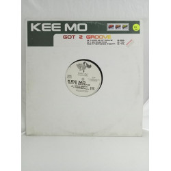 Kee Mo – Got 2 Groove (12")