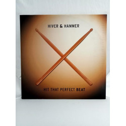 Hiver & Hammer – Hit That Perfect Beat (12")