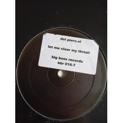 Del Piero nl – Let Me Clear My Throat (12", S-Sided)