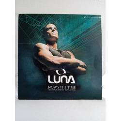 Luna – Now's The Time (The Official "One Man Show" Anthem) (12")