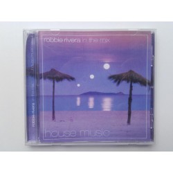 Robbie Rivera ‎– In The Mix House Music (CD)