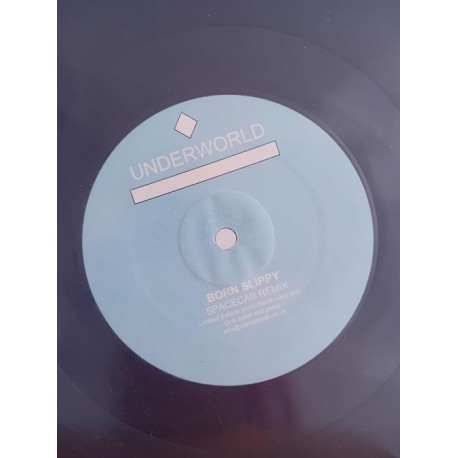 Underworld – Born Slippy (Spacecab Remix) (12", S-Sided)