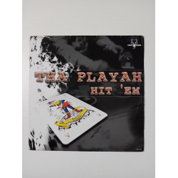 Tha Playah – Hit 'Em (12")