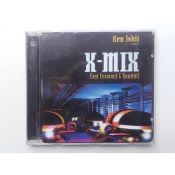 X-Mix: Ken Ishii - Fast Forward & Rewind (CD)