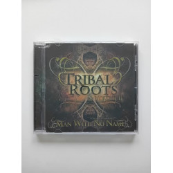 Man With No Name – Tribal Roots Volume II (CD)