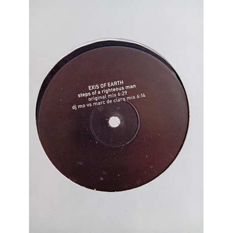 Exis Of Earth – Steps Of A Righteous Man (12")