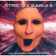 Strictly Early II - The Mischievous Darkness (3x CD)