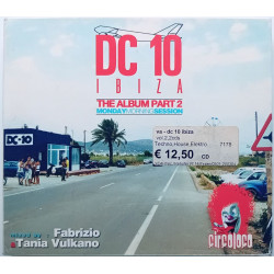 DC 10 Ibiza - The Album Part 2 - Monday Morning Session (2x CD)