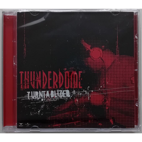 Thunderdome Turntablized By Unexist / 982 667-1