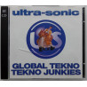 Ultra-Sonic – Global Tekno / Tekno Junkies (2x CD)