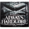 Always Hardcore Vol.22 - Dancefloor Dominion (2x CD)