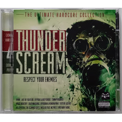 Thunderscream - Respect Your Enemies (2x CD)