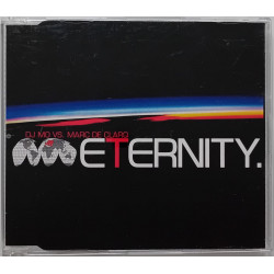 DJ Mo vs. Marc De Clarq – Eternity (CDM)