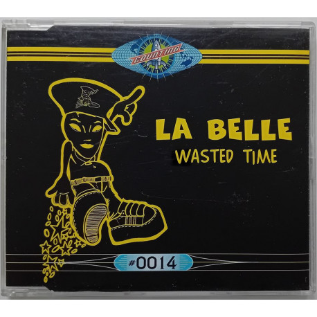 La Belle – Wasted Time (CDM)