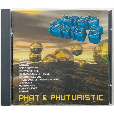 Jungle Tekno 6 (Phat & Phuturistic) (CD)