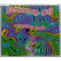 Bounce 9 – Deeper Love (CDM)