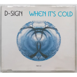 D-Sign – When It's Cold (CDM)