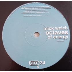 Mick Welch – Octaves Of Energy (12")