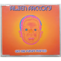 Alien Factory – Get The Future Started (CDM)