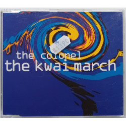 The Colonel – The Kwai March (CDM)