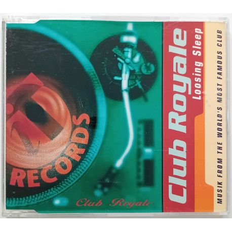 Club Royale – Loosing Sleep (CDM)