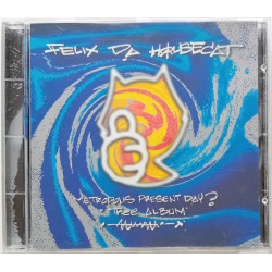 Felix Da Housecat – Metropolis Present Day? "Thee Album" (CD)