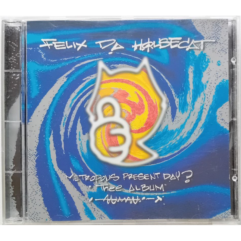 Felix Da Housecat – Metropolis Present Day? "Thee Album" (Play It Again Sam Records, Radikal Fear)